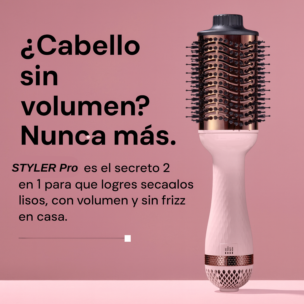 Styler Pro - Volumen brutal, cero frizz.